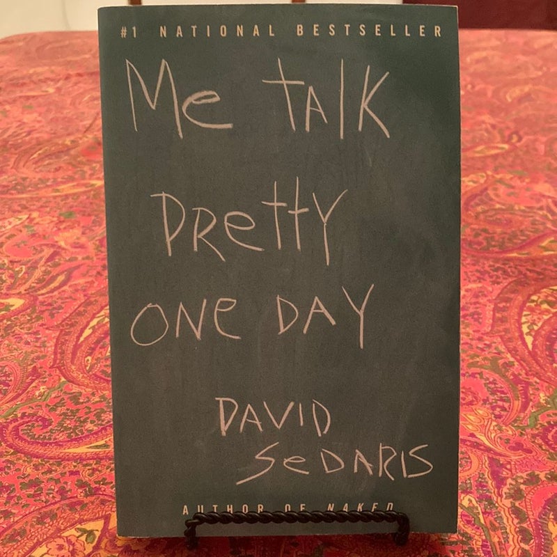 Me Talk Pretty One Day