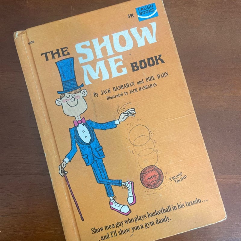 The Show Me Book