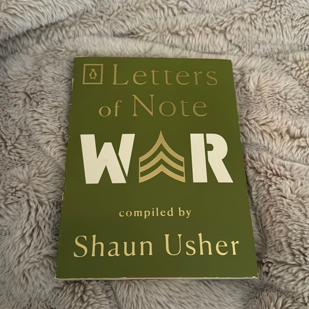 Letters of Note: War