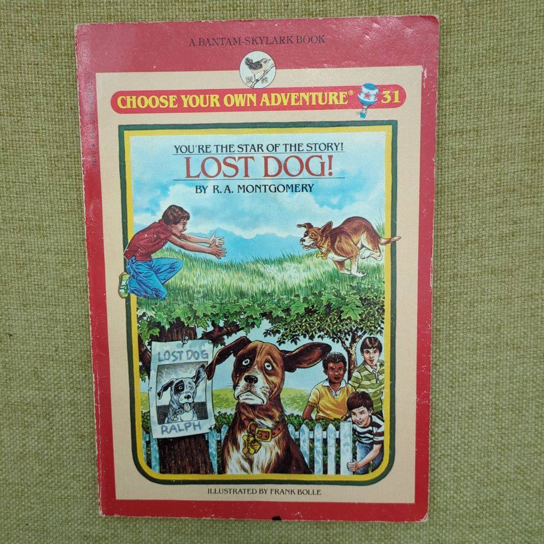 Vintage 1985 Choose Your Own Adventure #32 You're the Star of the Story Lost Dog! 1st Edition/1st Printing 