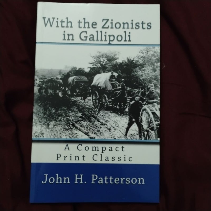 With the Zionists in Gallipoli