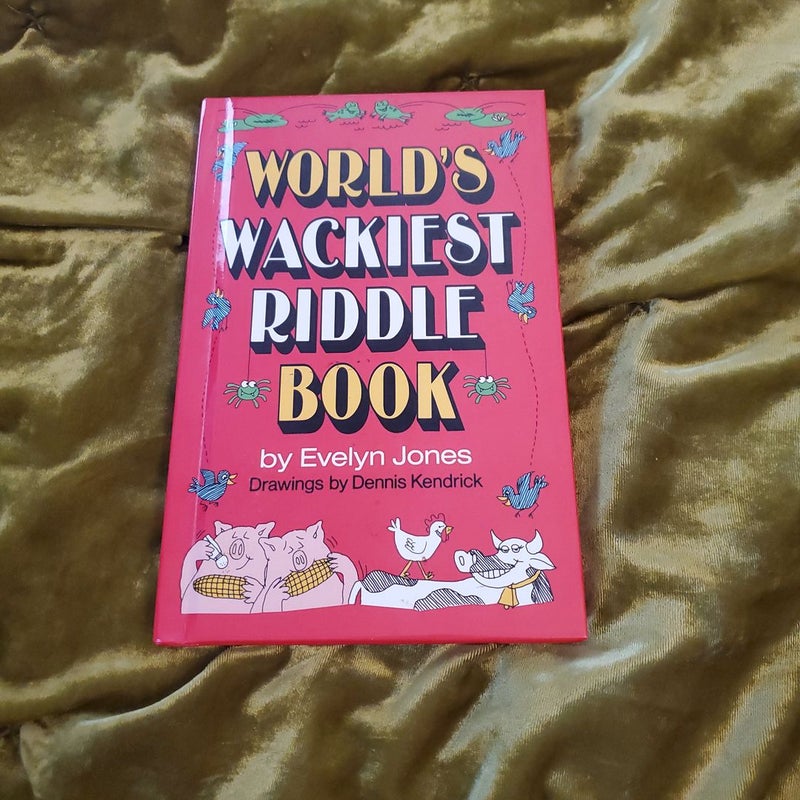 World's Wackiest Riddle Book 