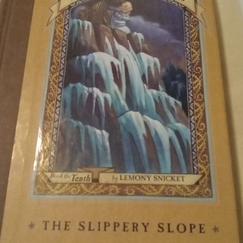 A Series of Unfortunate Events #10: the Slippery Slope