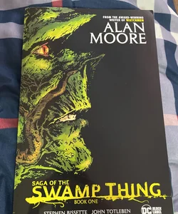 Saga of the Swamp Thing Book One
