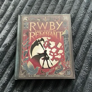 Fairy Tales of Remnant: an AFK Book (RWBY)