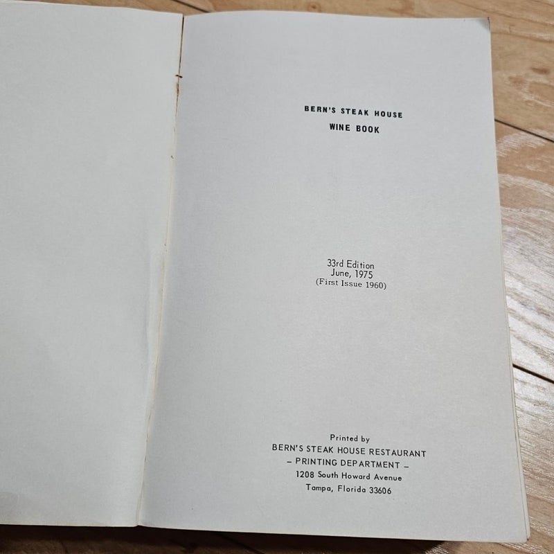 1975 Bern's Steak House Restaurant Art in Wines Wine Book