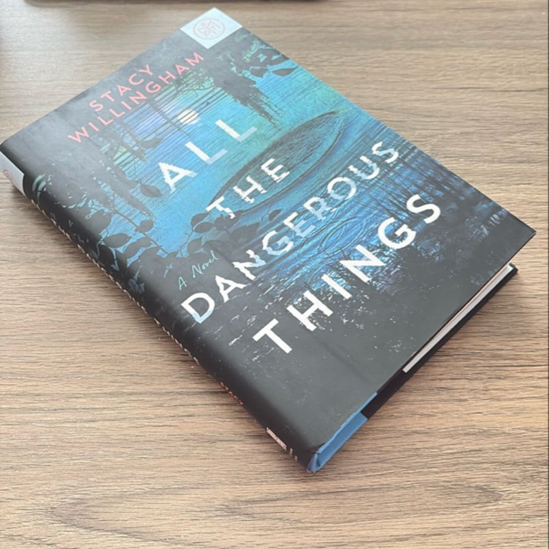 All the Dangerous Things