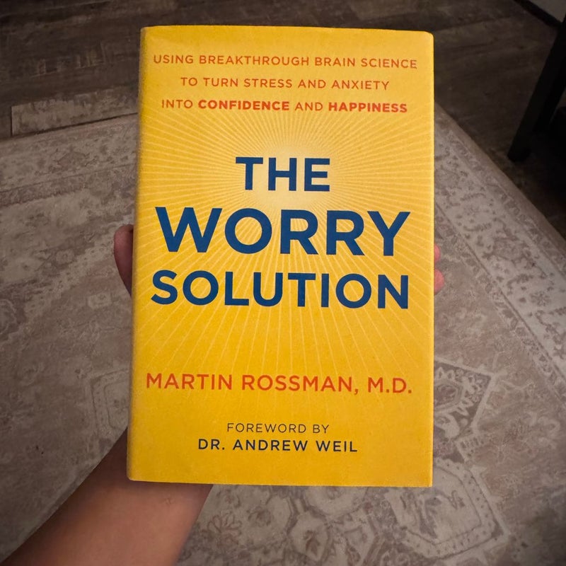 The Worry Solution