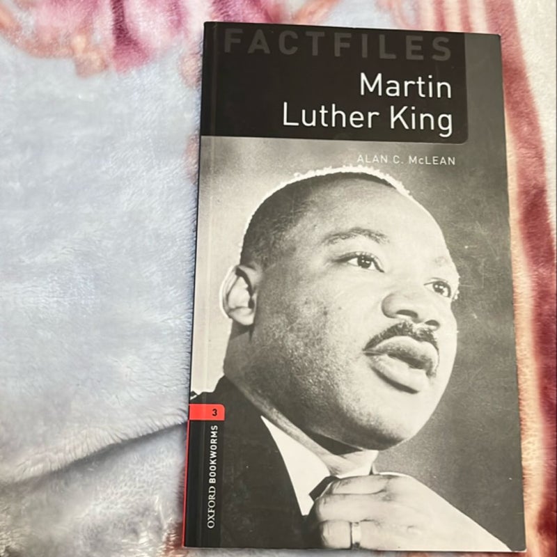 Oxford Bookworms Factfiles: Martin Luther King