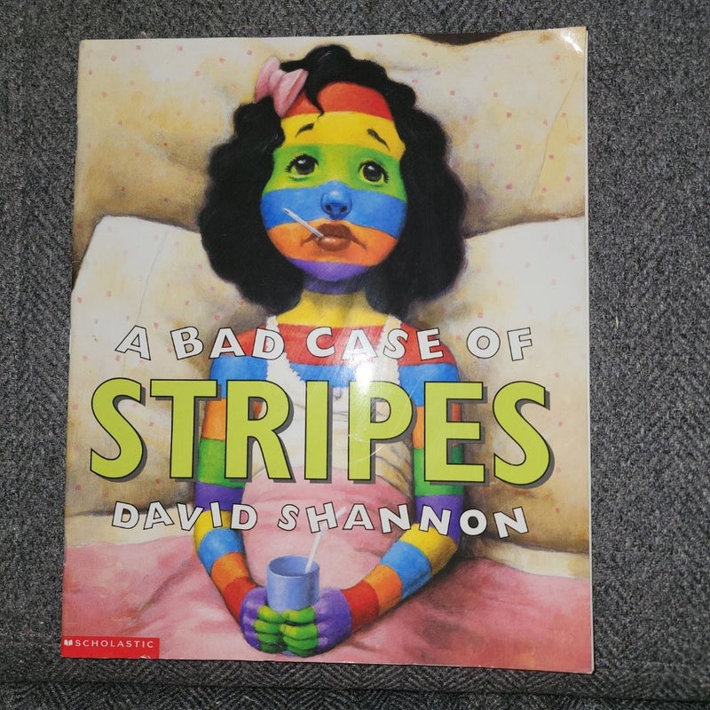 A Bad Case of Stripes