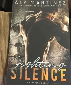 Fighting Silence (all 3 books)