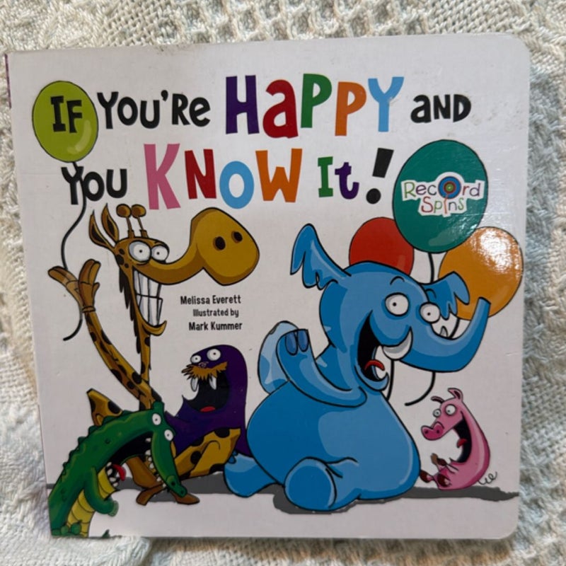 If You're Happy and You Know It