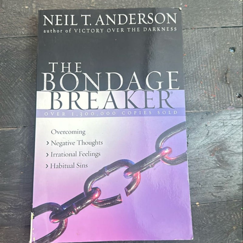 The Bondage Breaker