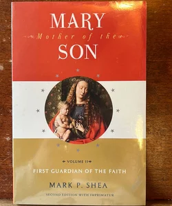 Mary, Mother of the Son: Volume Two