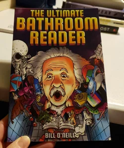 The Ultimate Bathroom Reader