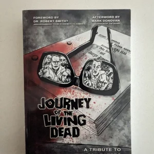 Journey of the Living Dead