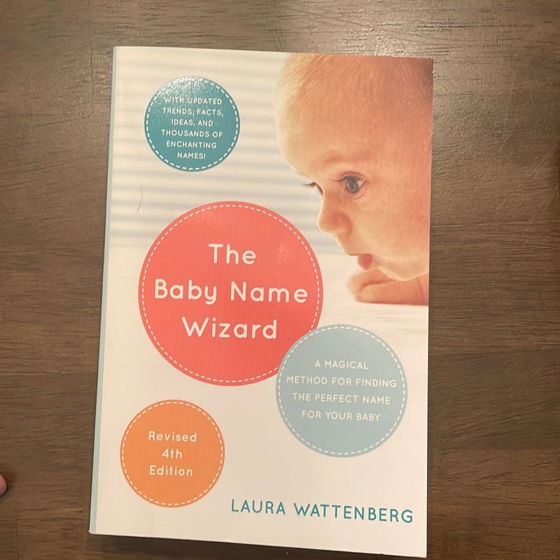 The Baby Name Wizard, 2019 Revised 4th Edition