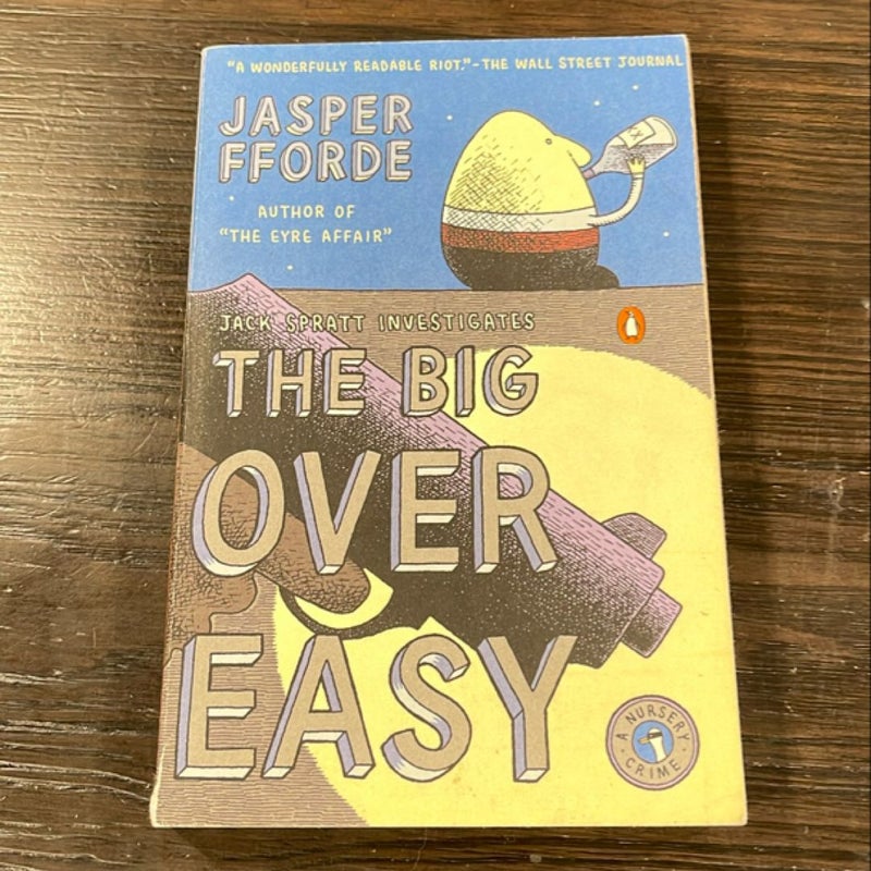 The Big over Easy