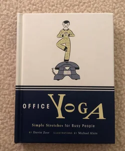 Desk Yoga Deck by Darrin Zeer; Daisy Talleur-Zeer, Paperback