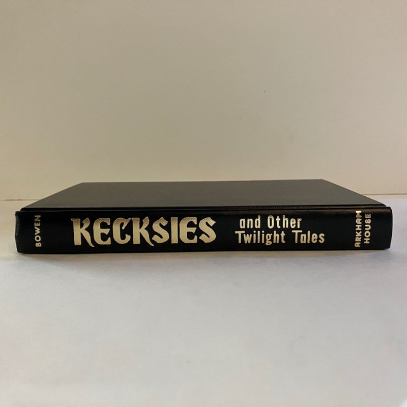 Kecksies and Other Twilight Tales