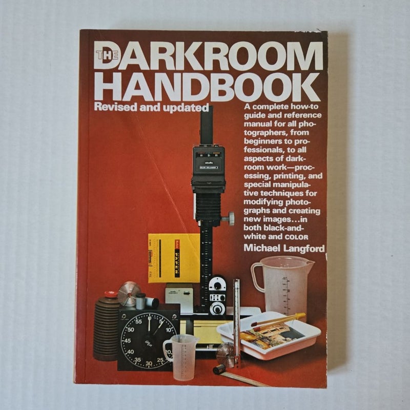 The Darkroom Handbook