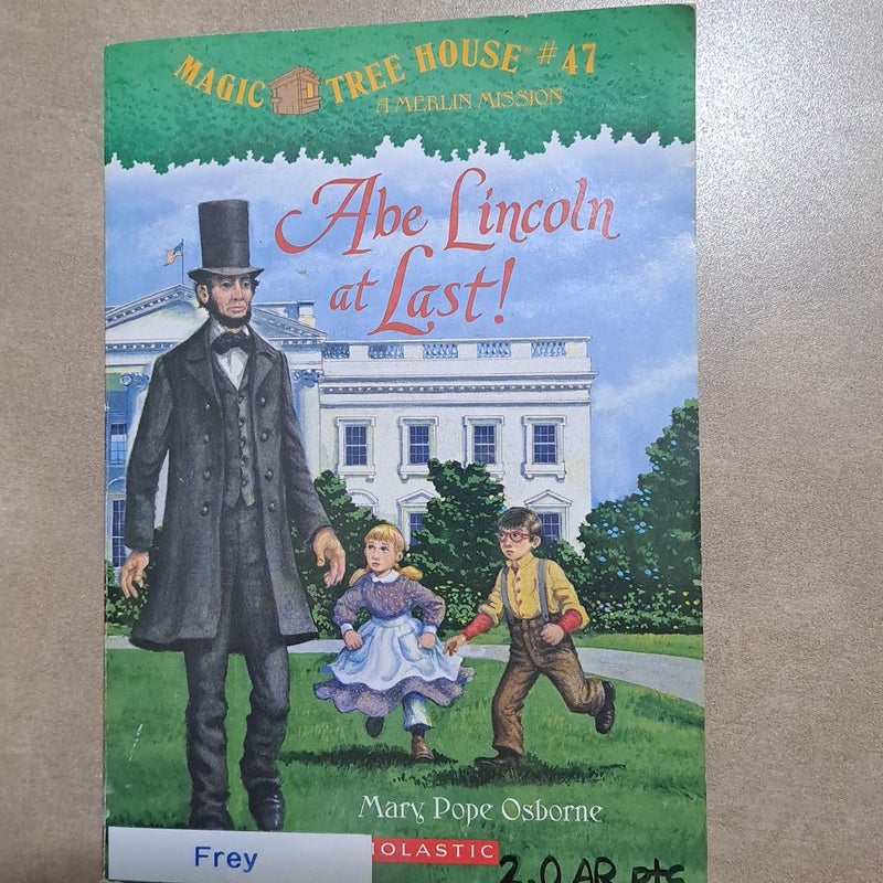 Magic Tree House: Abe Lincoln at Last!