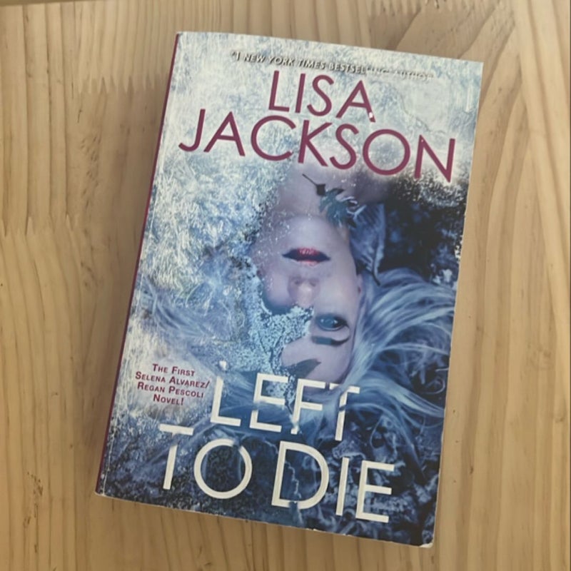 Left to Die