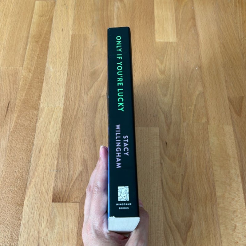 Only If You're Lucky