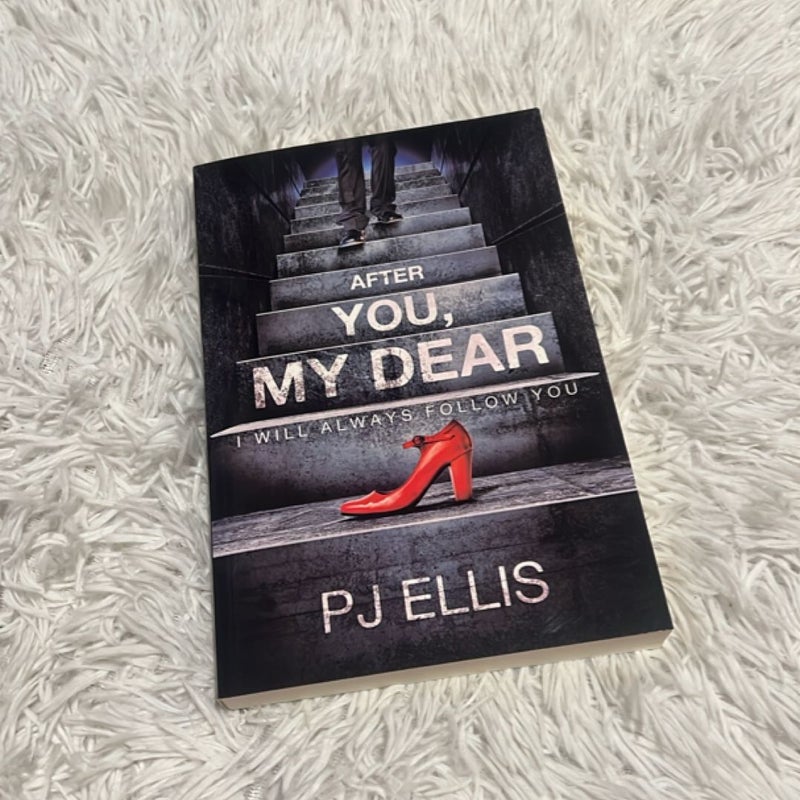 After You, My Dear