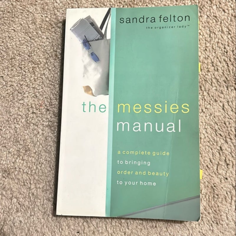 The Messies Manual