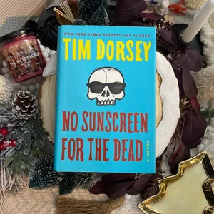 No Sunscreen for the Dead