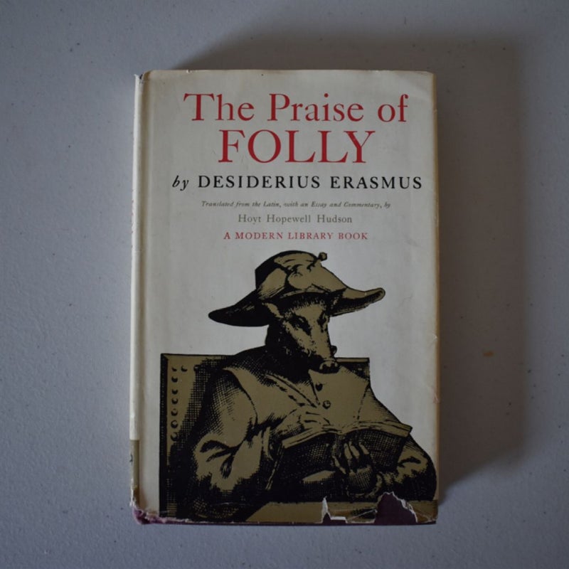 The Praise Of Folly