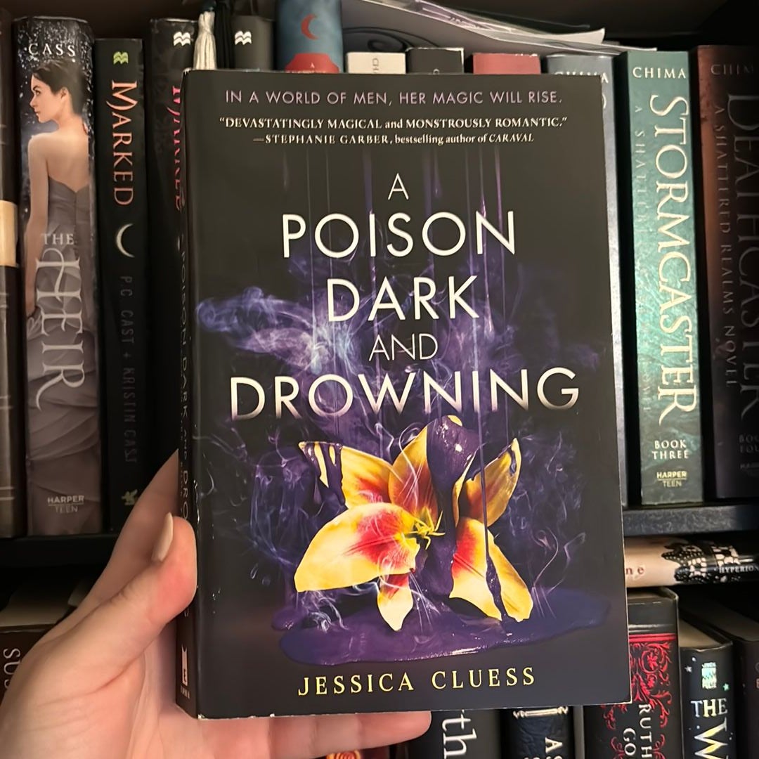 A Poison Dark and Drowning (Kingdom on Fire, Book Two)