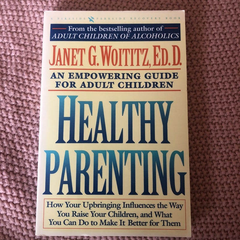 Healthy Parenting