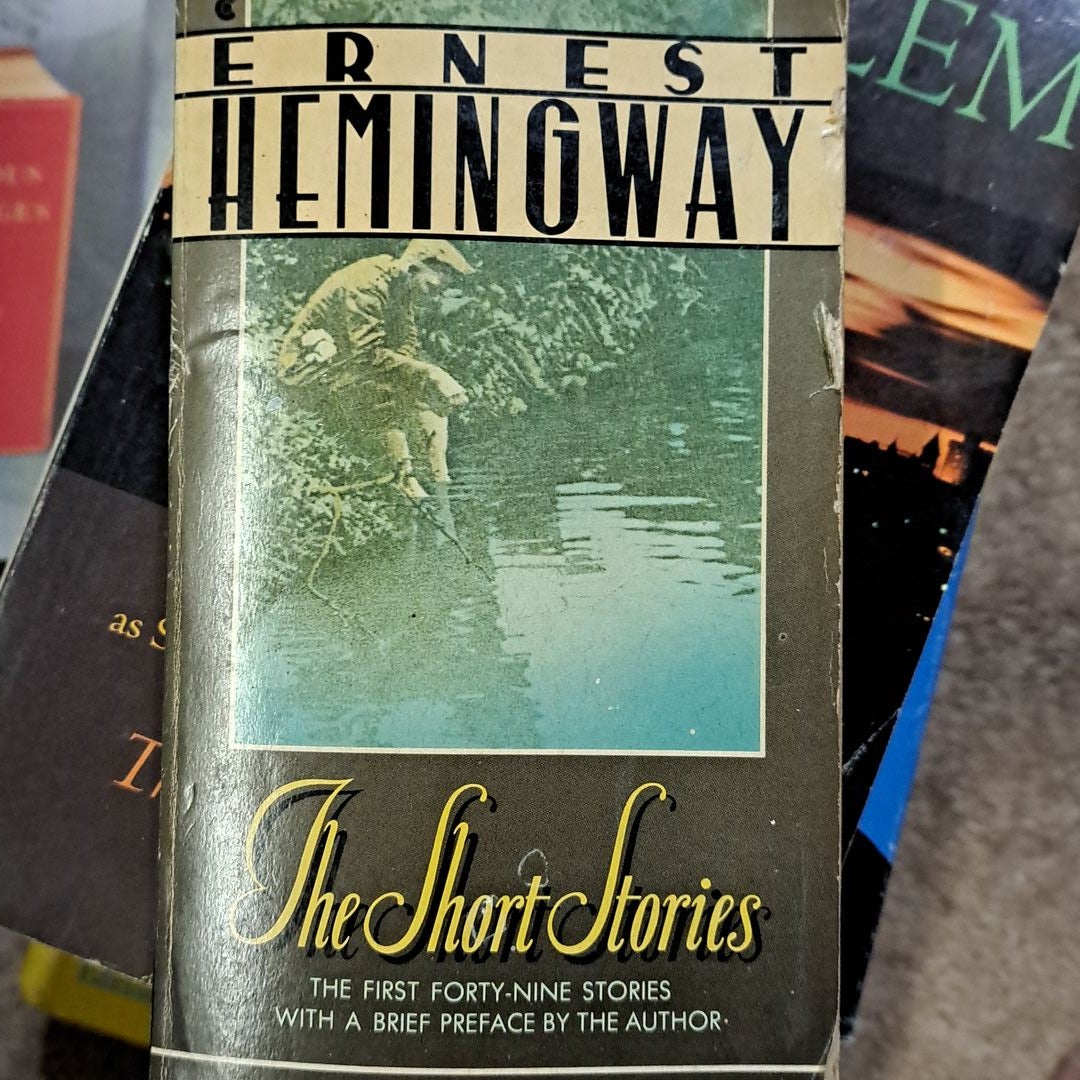 The Short Stories of Ernest Hemingway