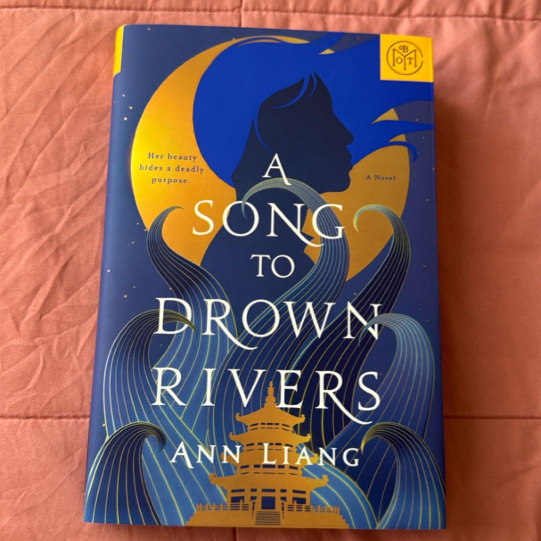 A Song to Drown Rivers