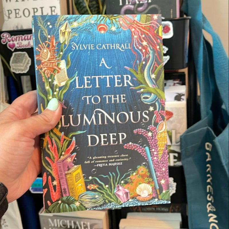 A Letter to the Luminous Deep