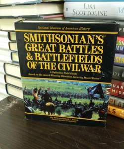 Smithsonian's Great Battles and Battlefields of the Civil War