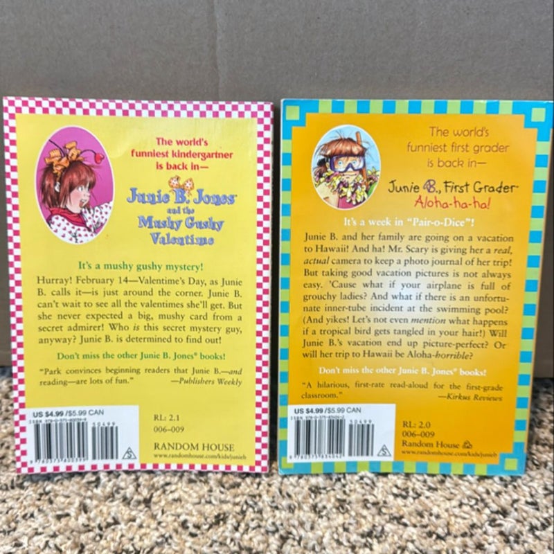 Junie B. Jones #26: Aloha-Ha-ha! & June B. Jones and the Mushy Gushy Valentine