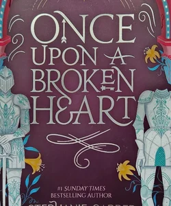 Fairyloot Signed Edition - Once Upon a Broken Heart by Stephanie Garber