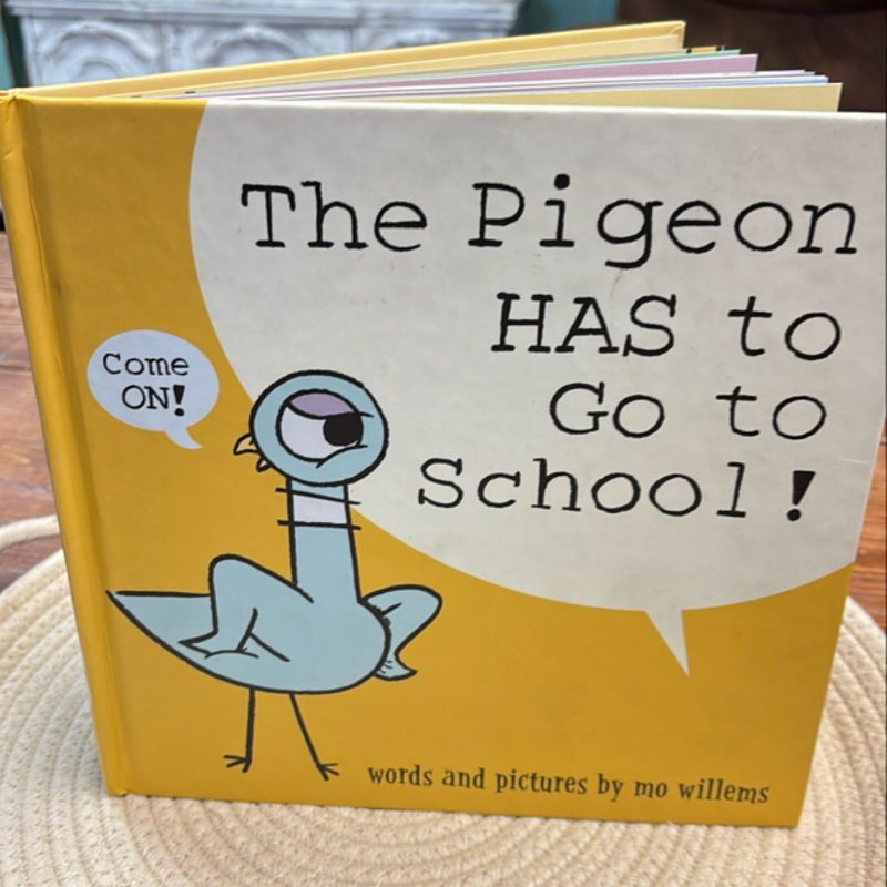 The Pigeon HAS to Go to School!