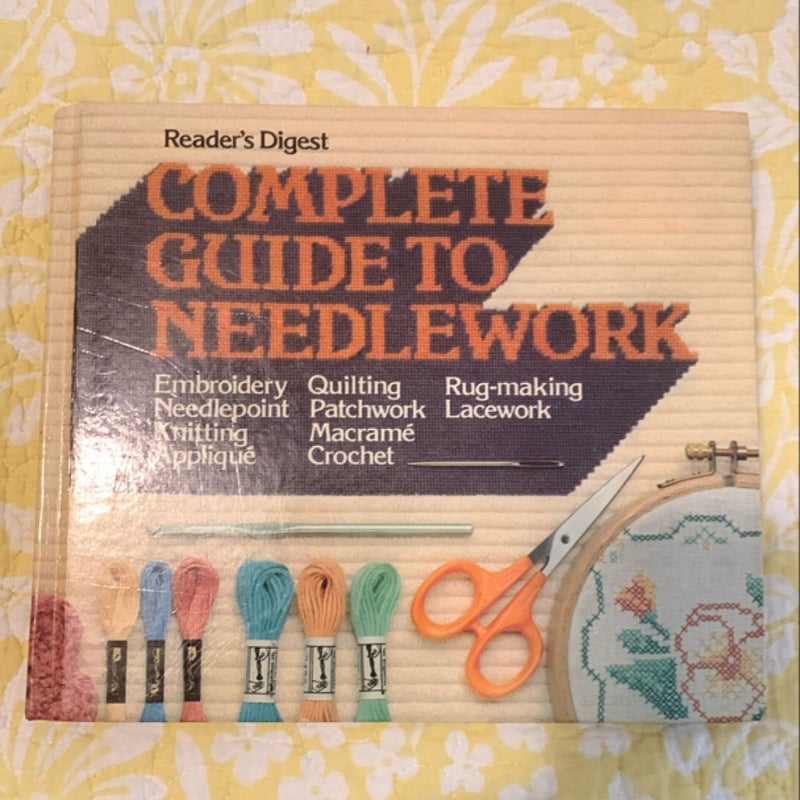 Complete Guide to Needlework