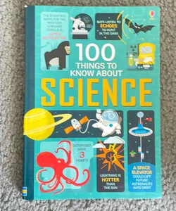 100 Things to Know about Science