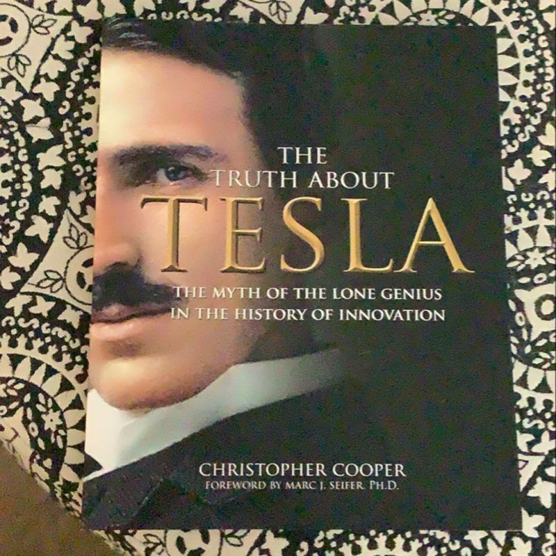 The Truth about Tesla