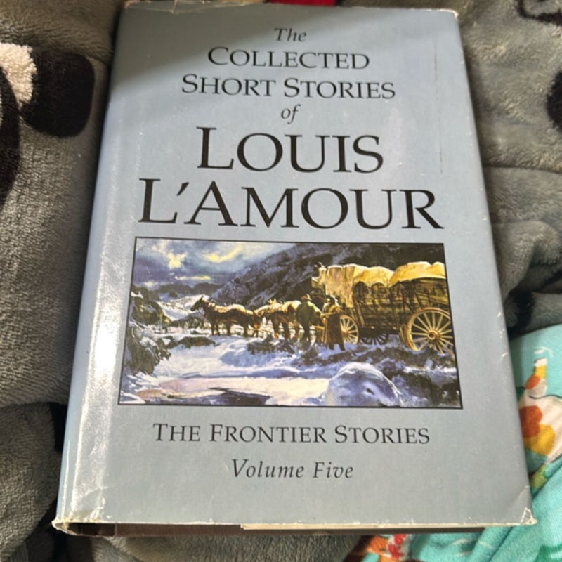 The Collected Short Stories of Louis l'Amour, Volume 5