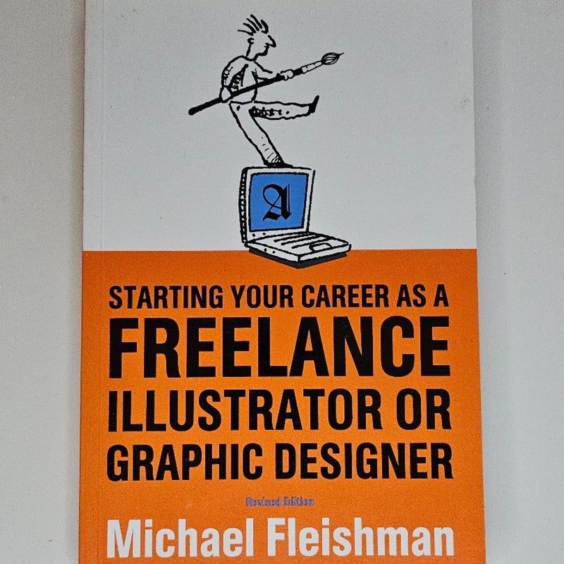 Starting Your Career As a Freelance Illustrator or Graphic Designer
