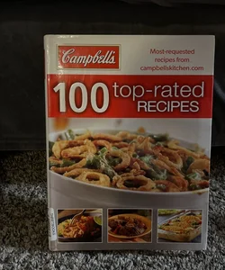 Campbell's: 100 Top-Rated Recipes