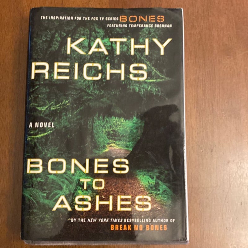 Bones to Ashes