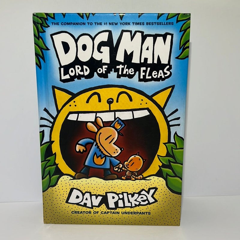 Lord of the Fleas: (Dog Man Series, Book 5)