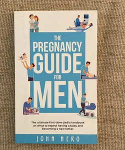 The Pregnancy Guide for Men